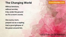 NEETHA SASIDHARAN - The Changing World
