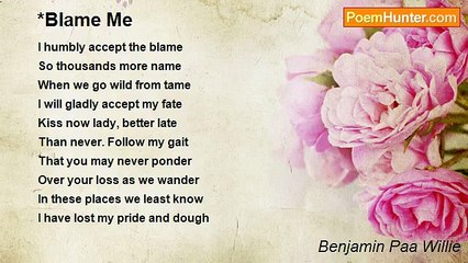 Benjamin Paa Willie - *Blame Me
