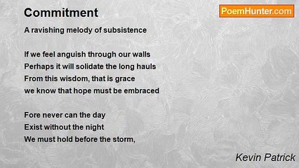 Kevin Patrick - Commitment