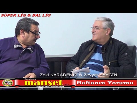 SÜPER LİG ve BAL LİG'de HAFTANIN YORUMU