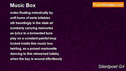 Silentpoet Grl - Music Box