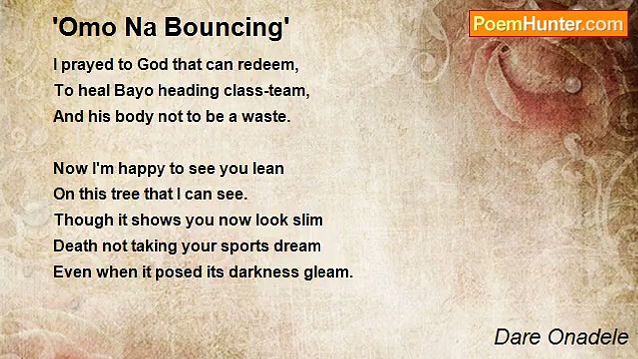 Dare Onadele - 'Omo Na Bouncing'