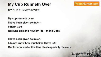 Shalom Freedman - My Cup Runneth Over