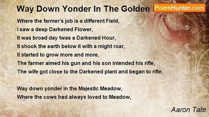Aaron Tate - Way Down Yonder In The Golden Pasture