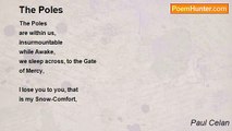 Paul Celan - The Poles