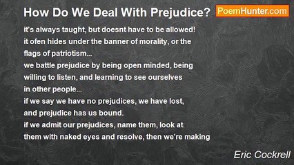 Eric Cockrell - How Do We Deal With Prejudice?