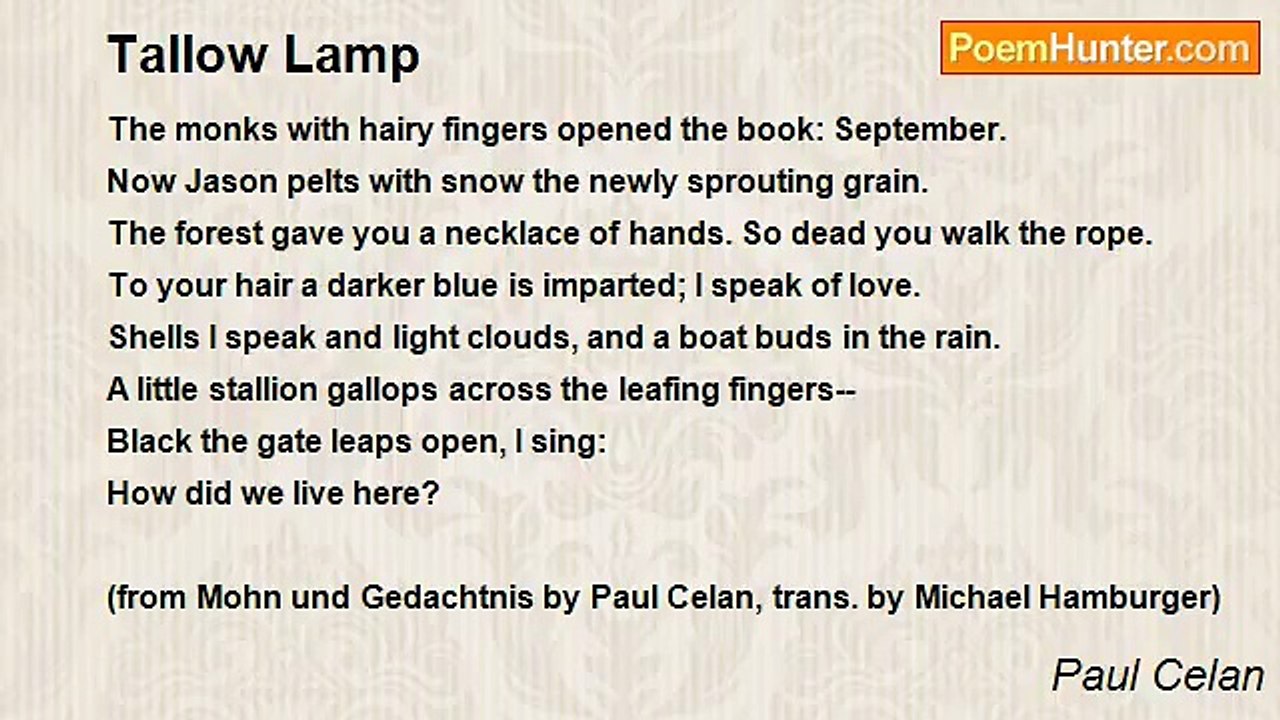 Paul Celan - Tallow Lamp