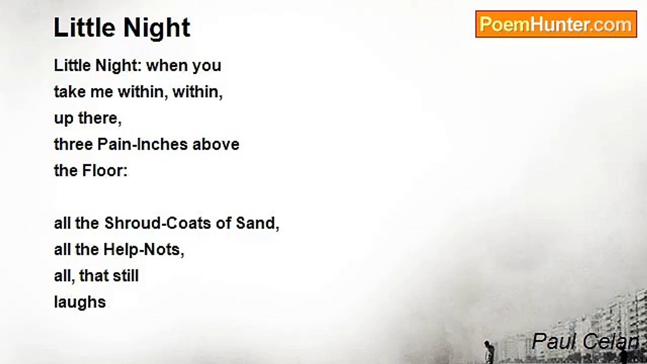 Paul Celan - Little Night