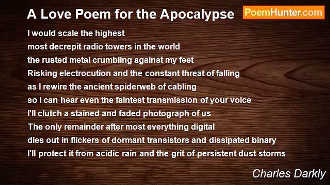 Charles Darkly - A Love Poem for the Apocalypse