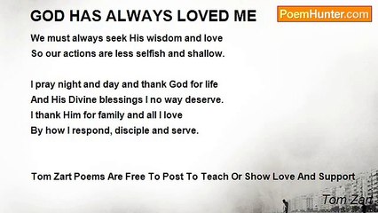 Tom Zart - GOD HAS ALWAYS LOVED ME