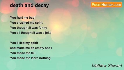 Mathew Stewart - death and decay