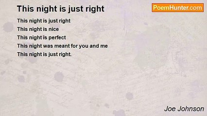 Joe Johnson - This night is just right