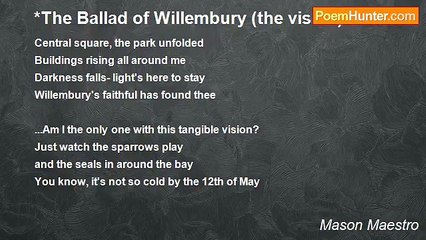 Mason Maestro - *The Ballad of Willembury (the vision)