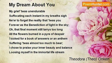Theodora (Theo) Onken - My Dream About You