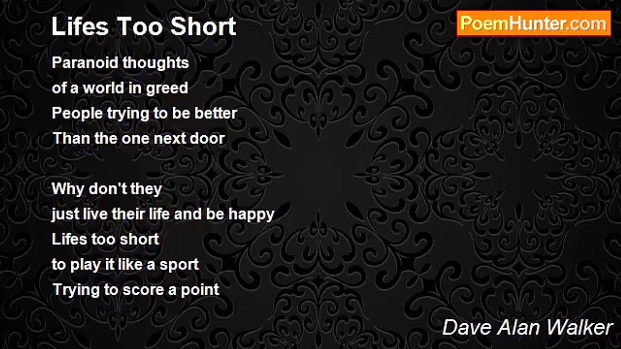 Dave Alan Walker - Lifes Too Short