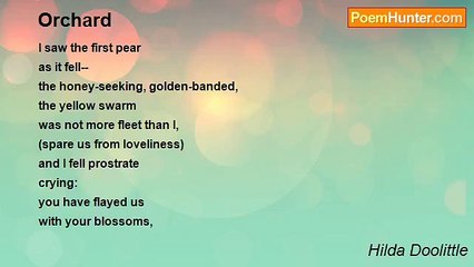 Hilda Doolittle - Orchard
