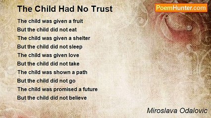Miroslava Odalovic - The Child Had No Trust