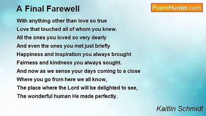 Kaitlin Schmidt - A Final Farewell