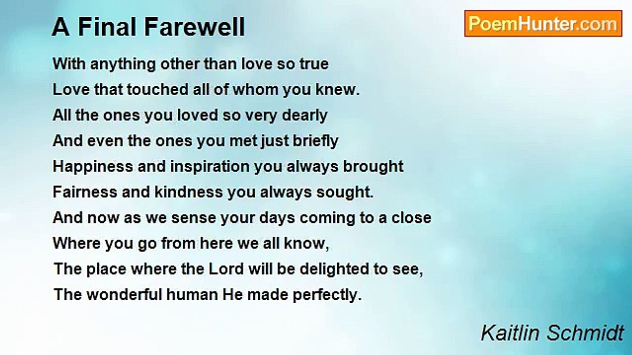 Kaitlin Schmidt - A Final Farewell