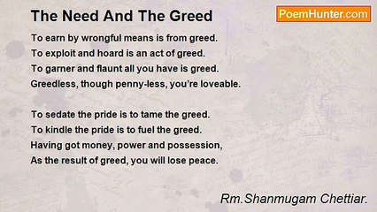 Rm.Shanmugam Chettiar. - The Need And The Greed