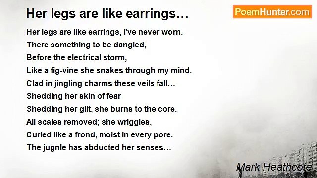 Mark Heathcote - Her legs are like earrings…