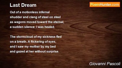 Giovanni Pascoli - Last Dream