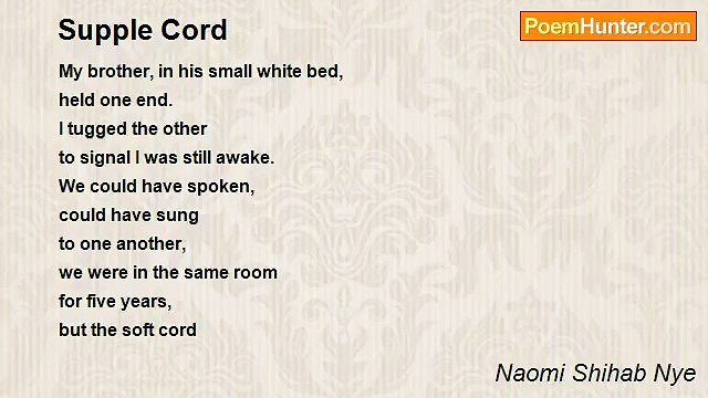 Naomi Shihab Nye - Supple Cord