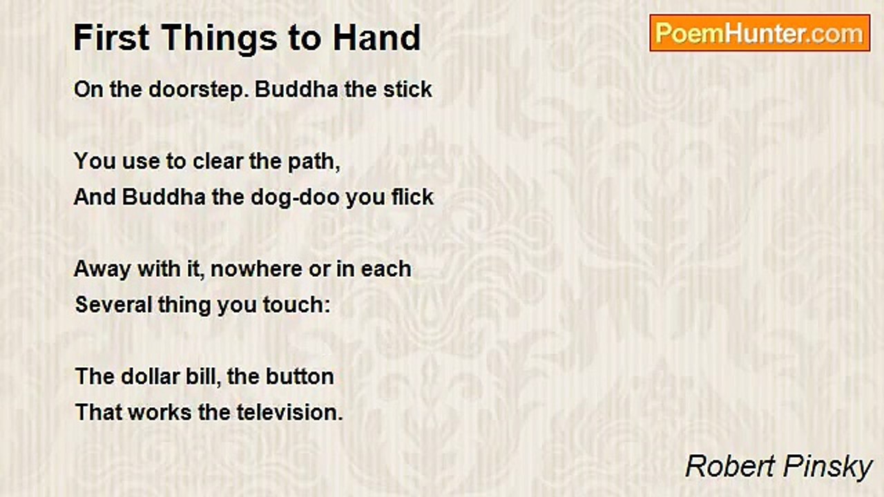 Robert Pinsky - First Things to Hand