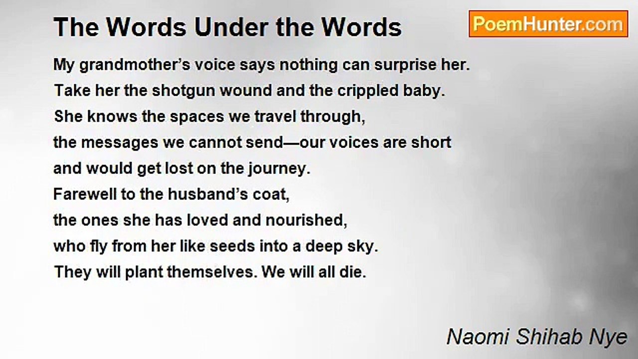 Naomi Shihab Nye - The Words Under the Words