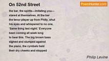 Philip Levine - On 52nd Street