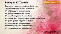 Ankit Gupta(ANSH) - Bachpan Ki Yaadein