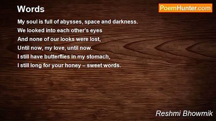 Reshmi Bhowmik - Words