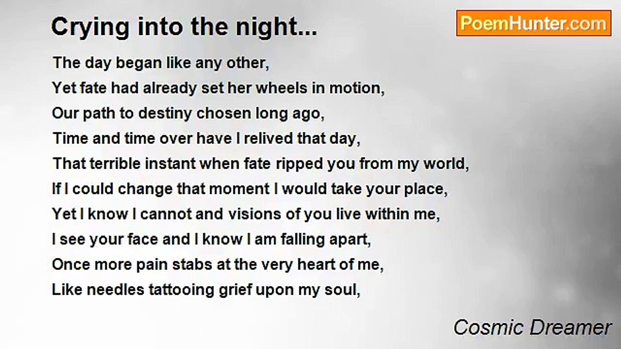 Cosmic Dreamer - Crying into the night...