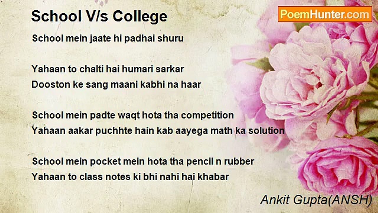 Ankit Gupta(ANSH) - School V/s College