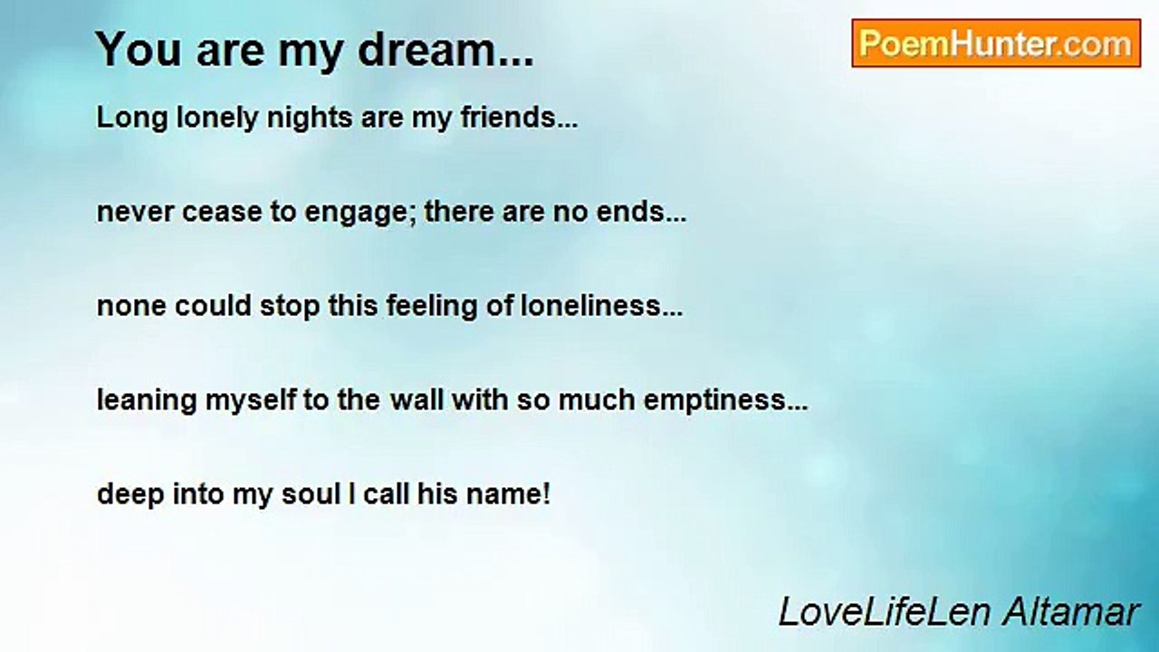 LoveLifeLen Altamar - You are my dream...