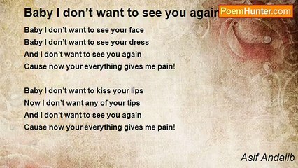 Asif Andalib - Baby I don’t want to see you again
