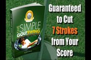 Video Golf Instructions The Simple Golf Swing System