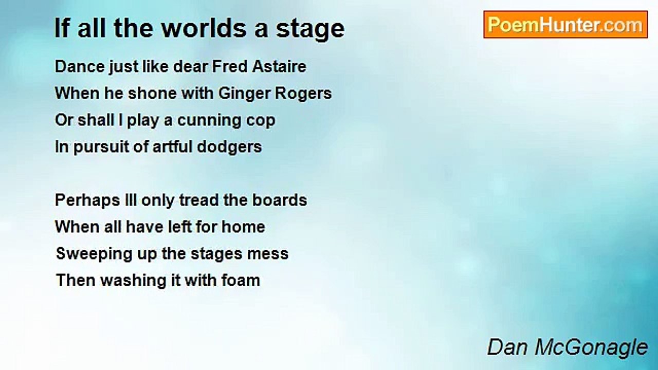 Dan McGonagle - If all the worlds a stage