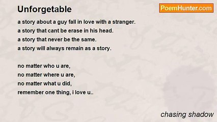 chasing shadow - Unforgetable