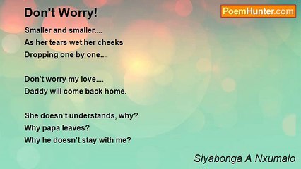 Siyabonga A Nxumalo - Don't Worry!