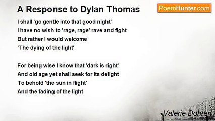 Valerie Dohren - A Response to Dylan Thomas