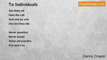 Danny Draper - To Individuals