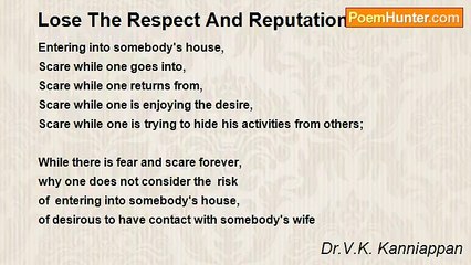 Dr.V.K. Kanniappan - Lose The Respect And Reputation?