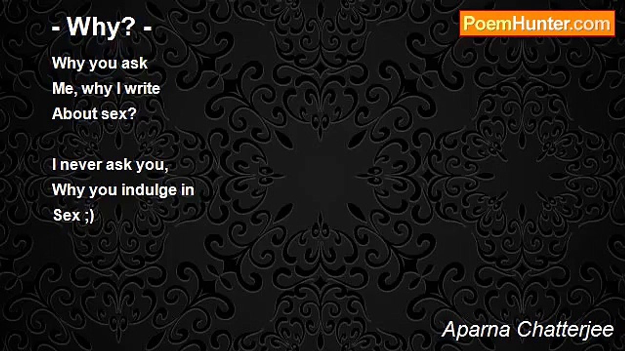 Aparna Chatterjee - - Why? -