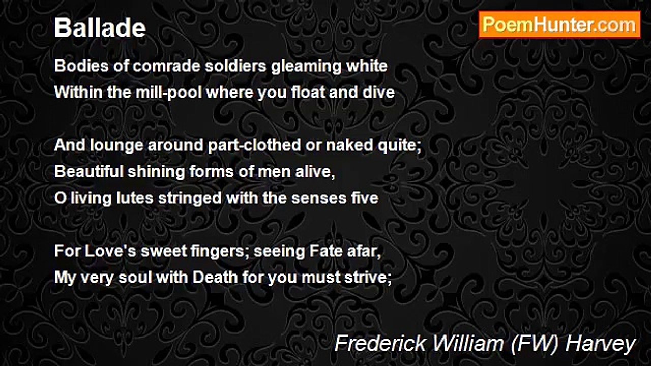 Frederick William (FW) Harvey - Ballade