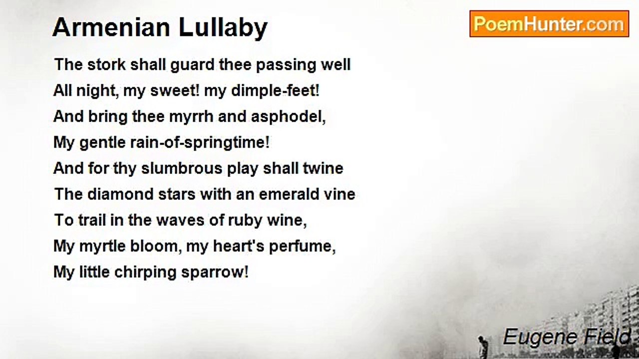 Eugene Field - Armenian Lullaby