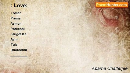 Aparna Chatterjee - : Love: