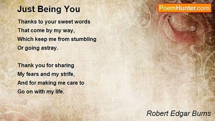 Robert Edgar Burns - Just Being You