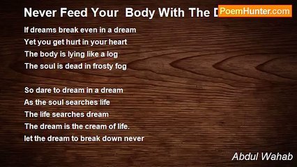 Abdul Wahab - Never Feed Your  Body With The Dead  Soul