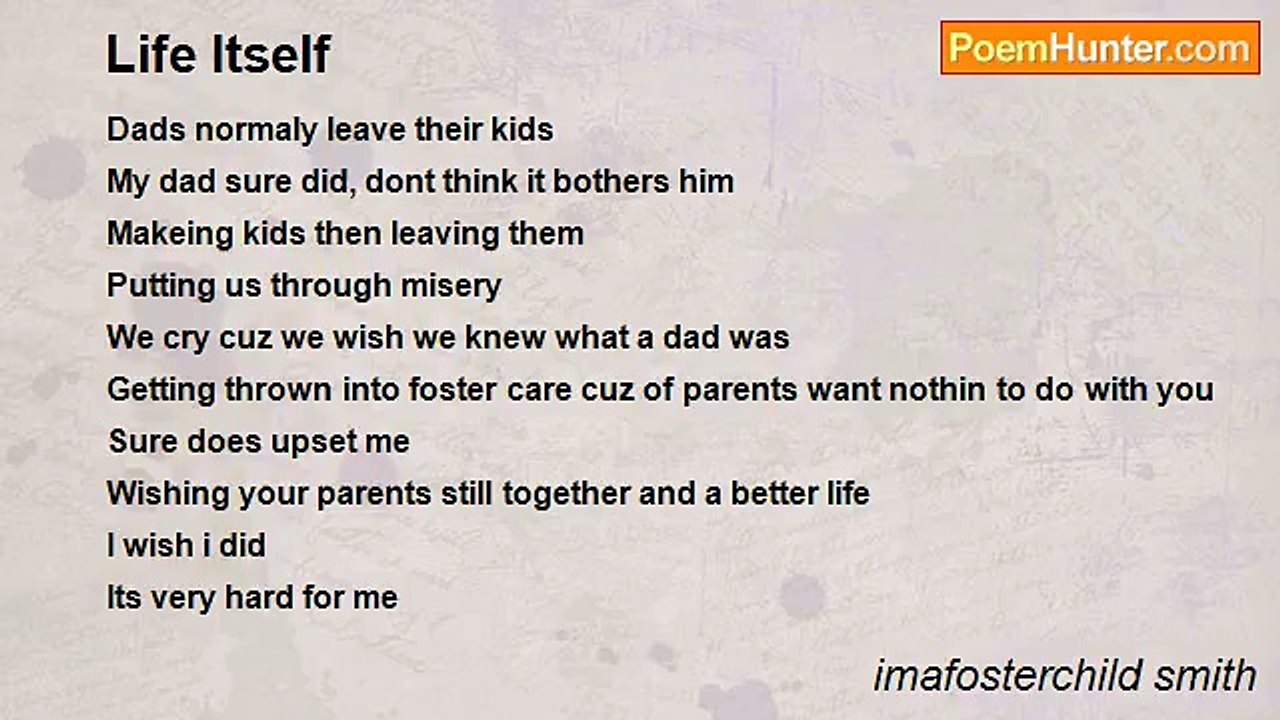 imafosterchild smith - Life Itself